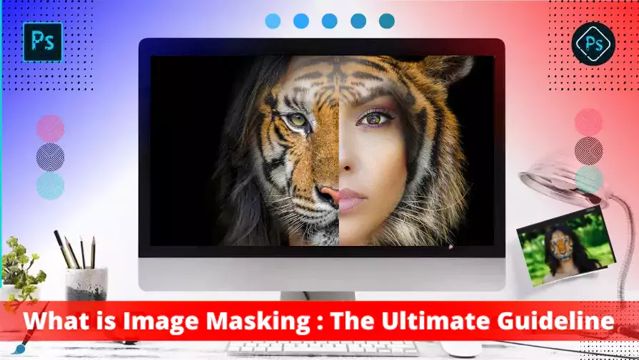 what image masking , image masking tutorilal
