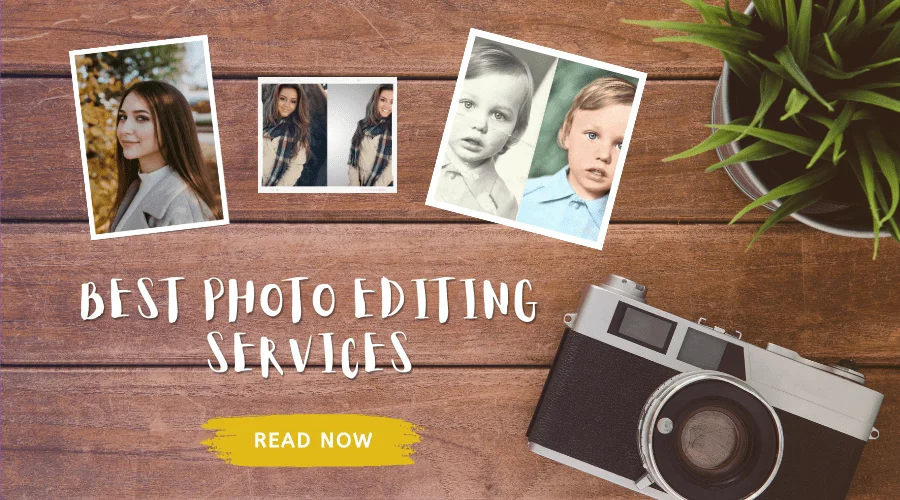 Best Photo Editing Services