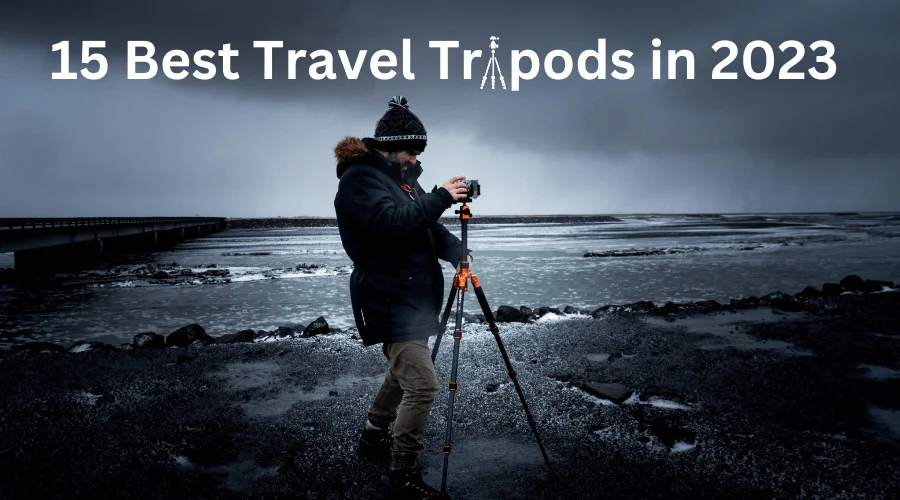 15 Best Travel Tripods in 2023-min