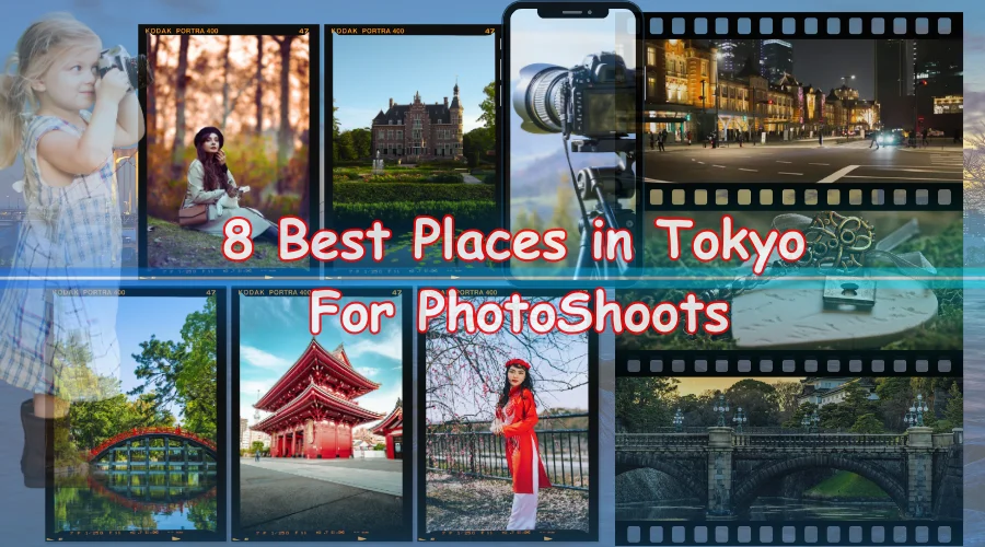 8 Best Places in Tokyo To Take Pictures