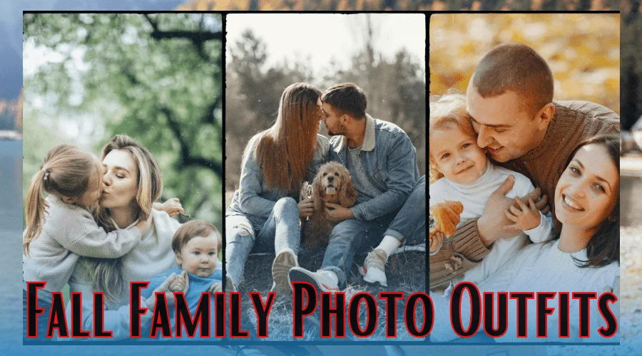 Fall Family Photo Outfits