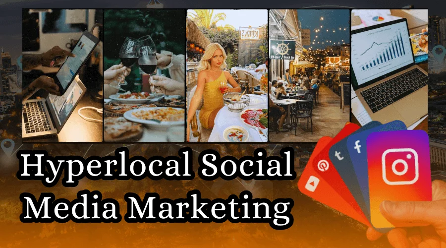 Hyperlocal Social Media Marketing