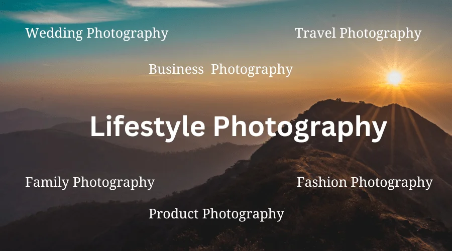 Types of Lifestyle Photography, Lifestyle Photography