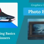 Photo Editing Basics for Beginners 
