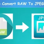 How To Convert RAW To JPEG Photos
